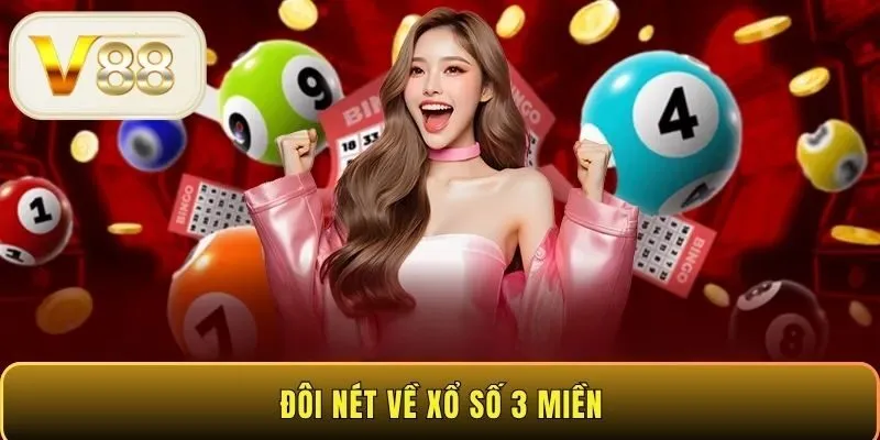 Đôi nét về xổ số 3 miền