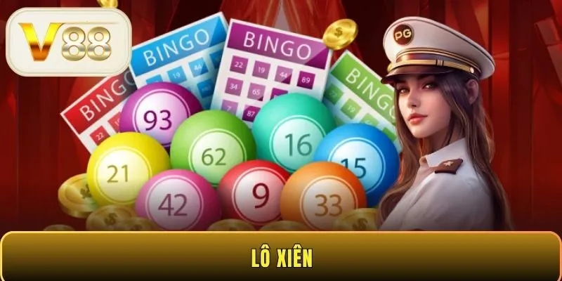 Lô xiên V88 - Kinh nghiệm chọn số dễ trúng cho newbie