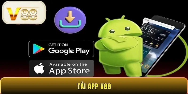 Tải app V88 - Trải nghiệm giải trí mượt mà, không gián đoạn
